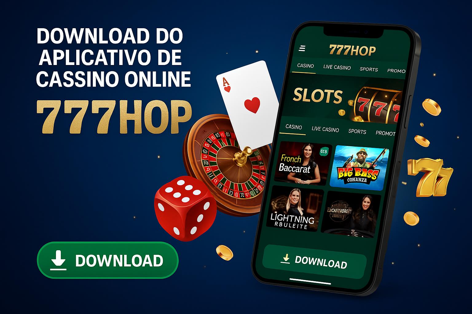 Baixar o 777HOP Cassino App